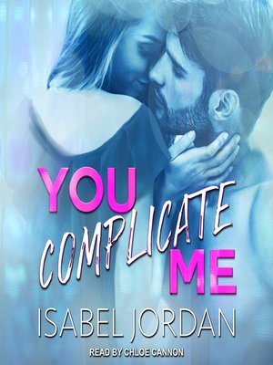 cover image of You Complicate Me